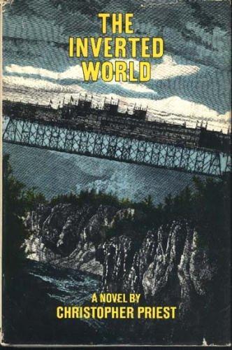 Christopher J. Priest: The Inverted World (Hardcover, 1974, Harper & Row)