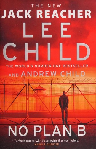 Lee Child, Andrew Child: No Plan B (2022, Transworld Publishers Limited)