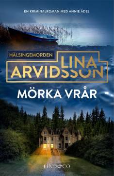 Mörka vrår (Hardcover, Swedish language, 2025, Lind & Co)