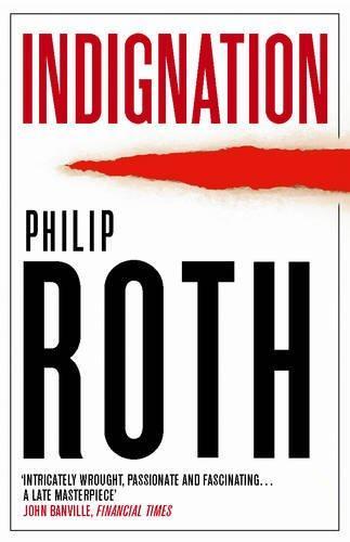 Philip Roth: Indignation (2008)