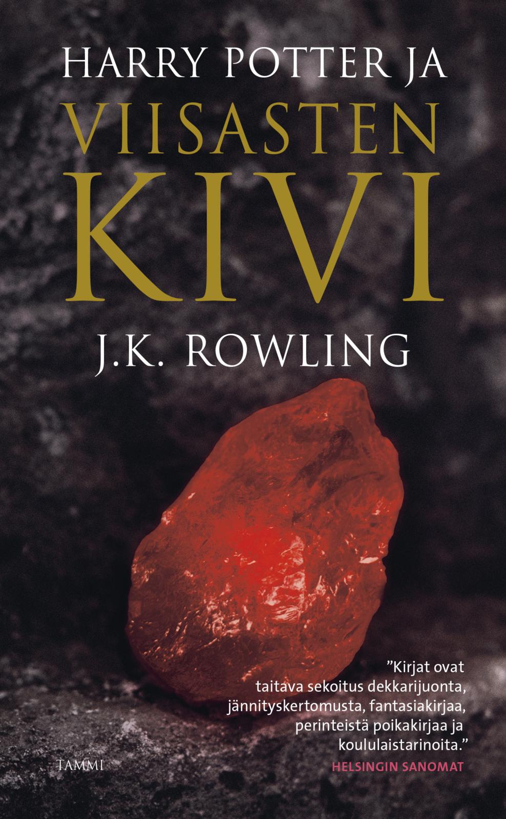 J.K. Rowling: Harry Potter ja viisasten kivi (Paperback, Finnish language, 2015, Tammi)
