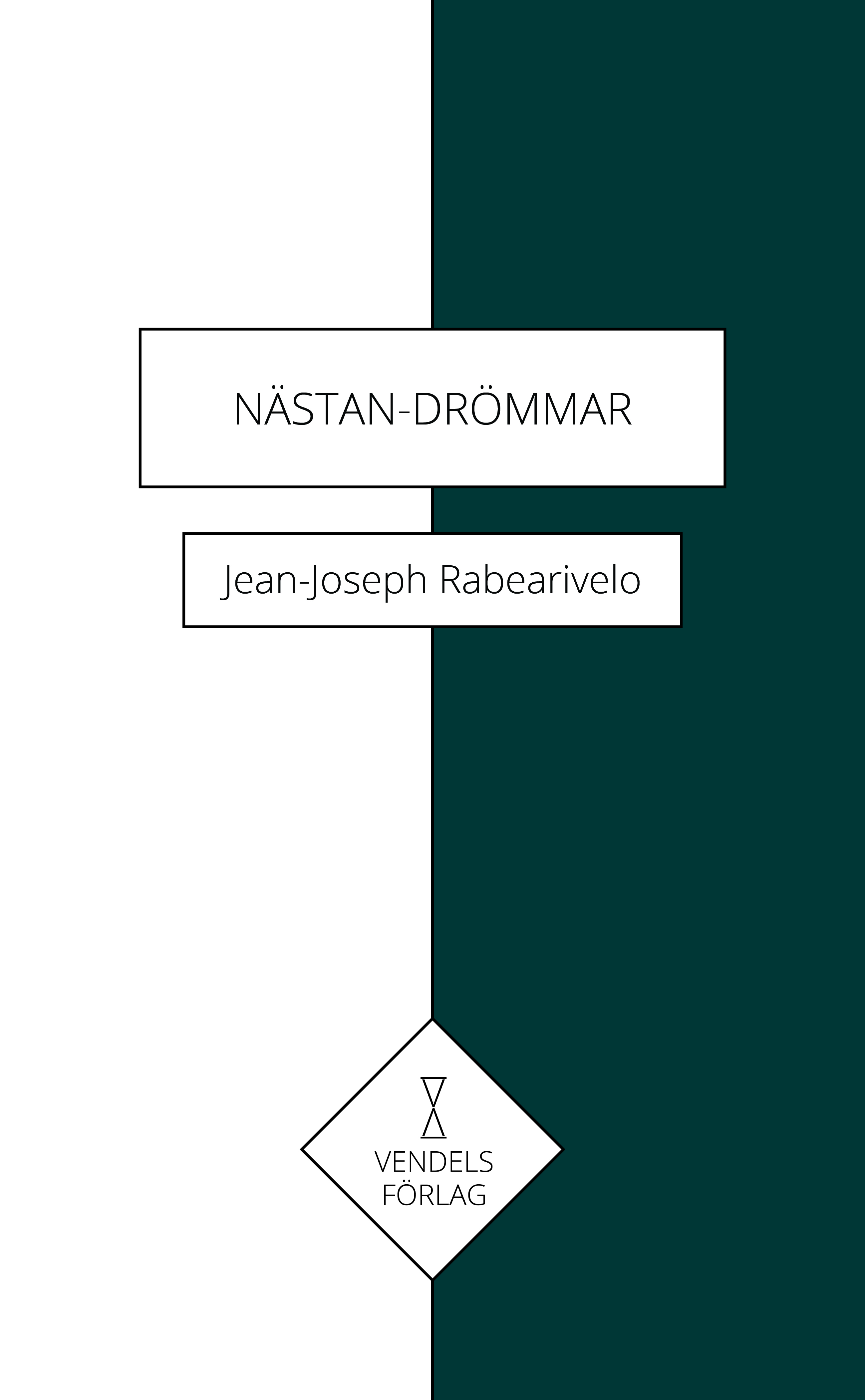 Jean-Joseph Rabearivelo: Nästan Drömmar (Paperback, Svenska language, Vendels Förläg)