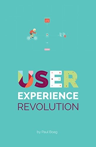 Paul Boag, Vitaly Friedman: User Experience Revolution (Hardcover, Smashing Media)