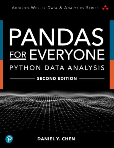 Daniel Chen: Pandas for Everyone (2030, Pearson Education, Limited, Addison-Wesley Professional)