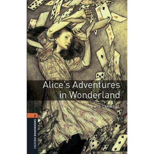 Lewis Carroll, Oxford University Press Staff, Jennifer Bassett: Alice's Adventures in Wonderland (2008, Oxford University Press)