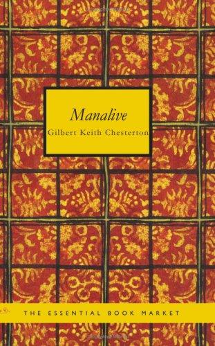 G. K. Chesterton: Manalive (Paperback, 2007, BiblioBazaar)