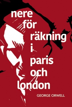 Dave Eggers: Nere för räkning i Paris och London (Hardcover, Swedish language, 2023, Bakhåll)