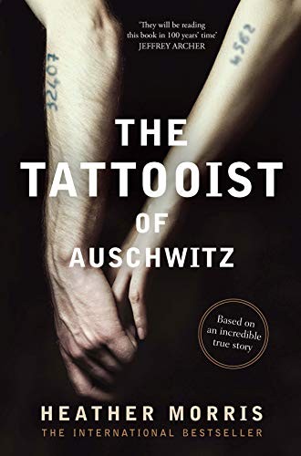 Morris Heather, Morris, Heather (Screenwriter): The Tattooist of Auschwitz (Paperback, 2018, Echo Publishing)