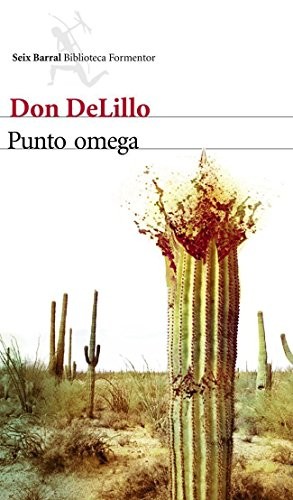 Don DeLillo, Ramón Buenaventura: Punto omega (Paperback, Seix Barral)
