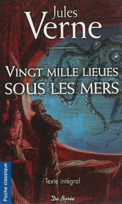 Jules Verne, Serge Micheli, Francois Riviere: Vingt mille lieues sous les mers (French language, 2012, De Borée)
