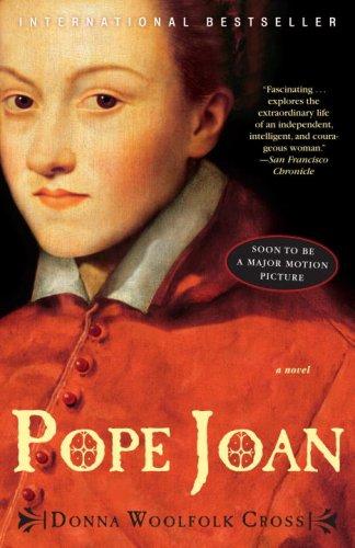 Donna Woolfolk Cross: Pope Joan (2009, Three Rivers Press)