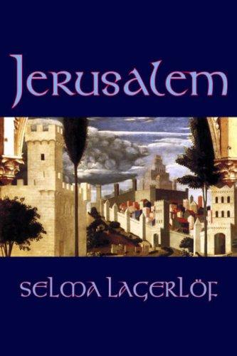 Selma Lagerlöf: Jerusalem (Hardcover, 2006, Aegypan)