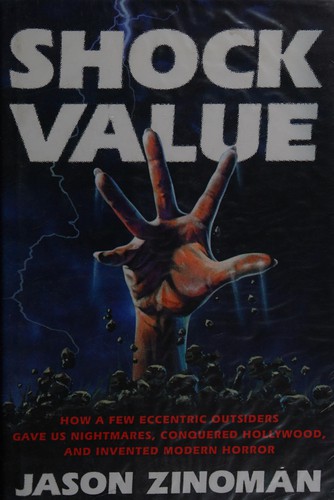 Jason Zinoman: Shock value (2012, Duckworth)