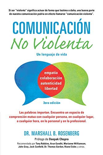 Marshall B. Rosenberg, Magiarí Díaz Díaz, Alan Rafael Seid Llamas: Comunicación No Violenta (Spanish language, 2019, Puddledancer Press)