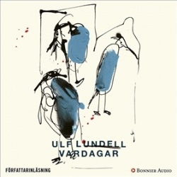Vardagar (AudiobookFormat, Swedish language, 2018, Bonnier Audio)