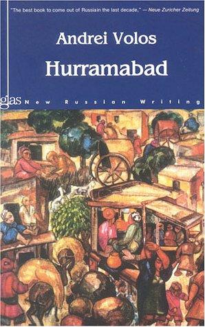 Andrei Volos: Hurramabad (Paperback, 2001, Ivan R. Dee, Publisher)