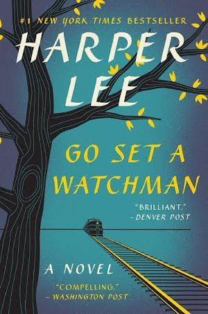 Harper Lee: Go Set a Watchman (2015)