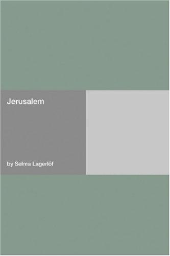 Selma Lagerlöf: Jerusalem (Paperback, 2006, Hard Press)