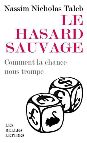 Nassim Nicholas Taleb: Hasard Sauvage (French language, 2020, Les Belles Lettres)