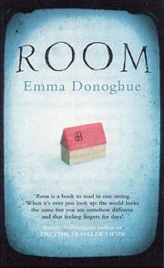 Emma Donoghue: Room (Hardcover, 2010, Picador)