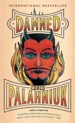 Chuck Palahniuk: Damned (Paperback, 2012, Anchor Books)