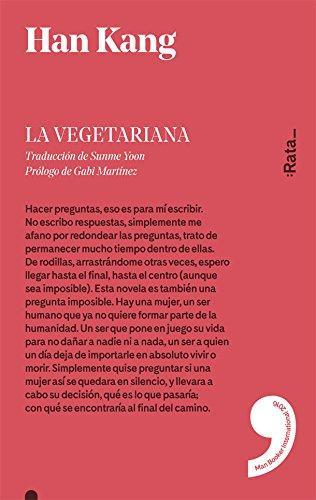 Kang Han: La vegetariana (Spanish language, 2017)
