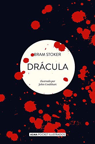 Bram Stoker, John Coulthart: Drácula (Paperback, 2021, Editorial Alma)
