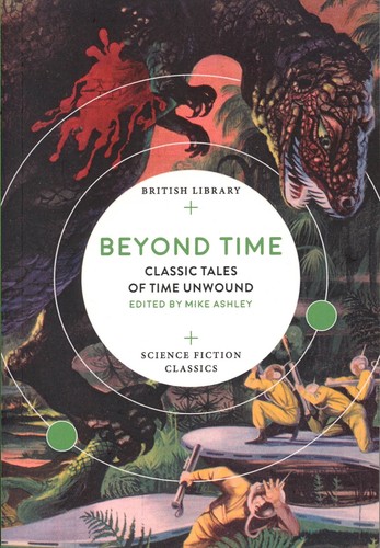 Michael Ashley: Beyond Time (Paperback, 2019, British Library)