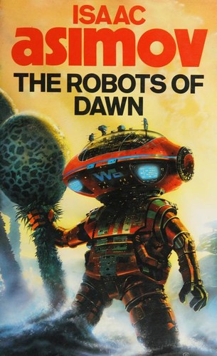 Айзек Азимов: The Robots of Dawn (1984, Guild Publishing)