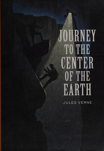 Jules Verne: Journey to the center of the earth (2007, Sterling Pub.)