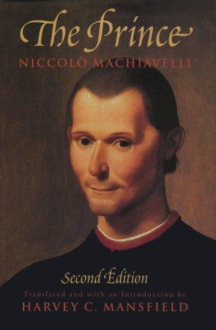 Niccolò Machiavelli: The Prince (1998, University of Chicago Press)