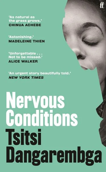 Tsitsi Dangarembga: Nervous Conditions (Paperback, 2021, Faber & Faber, Limited)