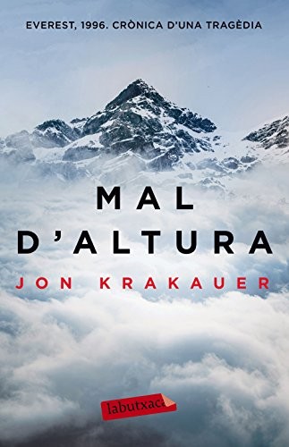 Jon Krakauer, Bernat Puigtobella: Mal d'altura (Paperback, Catalan language, labutxaca)