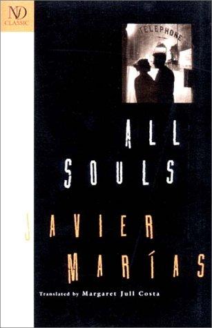 Javier Marías: All Souls (2000)