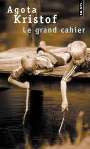 Ágota Kristóf: Le grand cahier (French language)