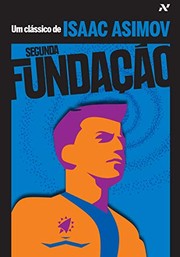 Айзек Азимов: Segunda Fundação - Volume 3 (Em Portuguese do Brasil) (2009, ALEPH)