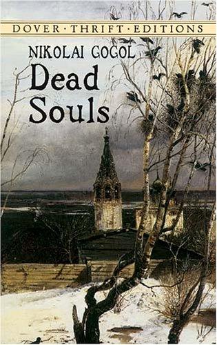 Nicolas Gogol: Dead souls (2003, Dover Publications)