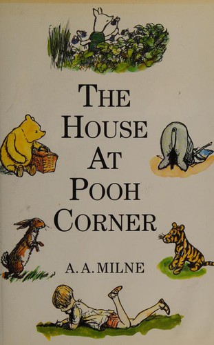 A. A. Milne: The house at Pooh Corner. (1974, Methuen Children's Books)