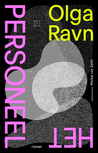 Olga Ravn, Martin Aitken: Het personeel (Dutch language, 2021, Das Mag Uitgevers)