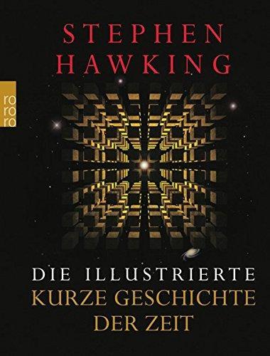 Stephen Hawking: Die illustrierte Kurze Geschichte der Zeit (German language, 2004, Rowohlt Verlag)
