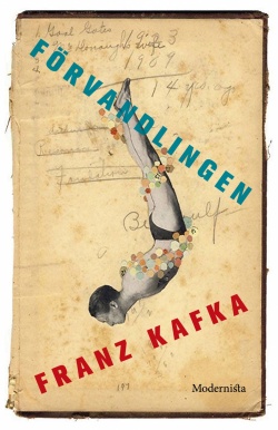 Caleb J. Anderson, Karl Vennberg: Förvandlingen (Hardcover, Swedish language, 2019, Modernista)