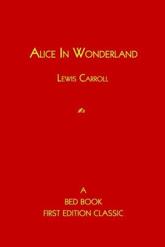 Lewis Carroll: Alice in Wonderland (Paperback, 2005, A Bed Book)
