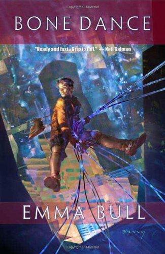 Emma Bull: Bone Dance (Paperback, 2009, Orb Books)