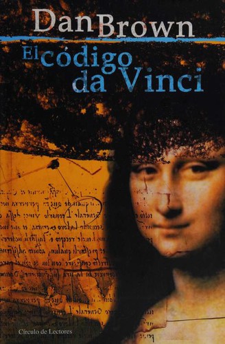 Dan Brown: El código da Vinci (Hardcover, Spanish language, 2003, Círculo de Lectores)