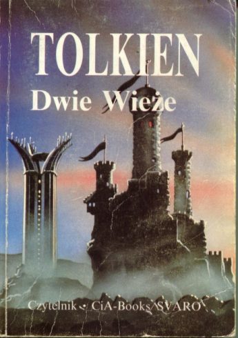 J. R. R. Tolkien: Dwie wieze (Polish language, 2003, Literackie)