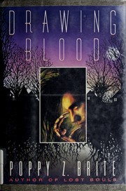 Poppy Z. Brite: Drawing blood (1993, Delacorte Press, Abyss)