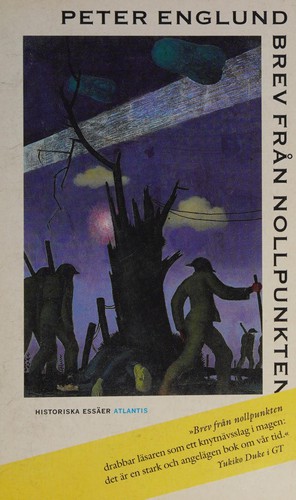 Peter Englund: Brev från nollpunkten (Swedish language, 1998, Atlantis)