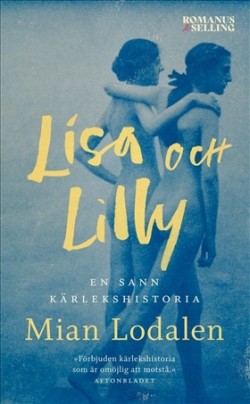 Lisa och Lilly (Hardcover, Swedish language, 2021, Romanus & Selling)