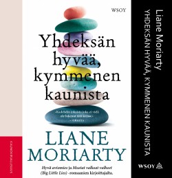Liane Moriarty: Yhdeksän hyvää, kymmenen kaunista (AudiobookFormat, Finnish language, 2019, WSOY)