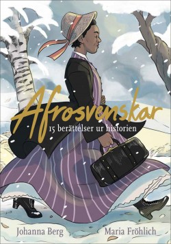 Afrosvenskar (Hardcover, Swedish language, 2023, Lilla Piratförlaget)